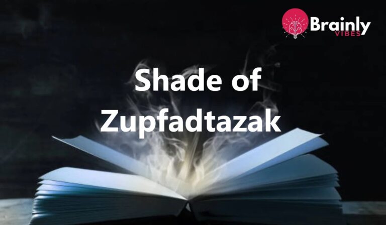 Shade of Zupfadtazak: Exploration of Myth, Symbolism, and Cultural Legacy Shade of Zupfadtazak